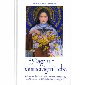 33 Tage zur barmherzigen Liebe