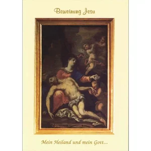 Beweinung Jesu - Mein Heiland und mein Gott