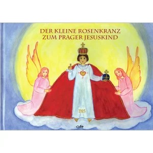 Bilderbuch - Der kleine Rosenkranz zum Prager Jesuskind