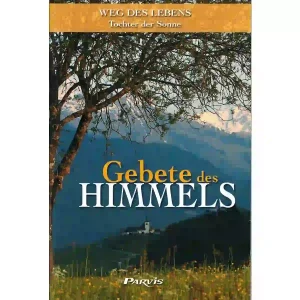 Gebete des Himmels