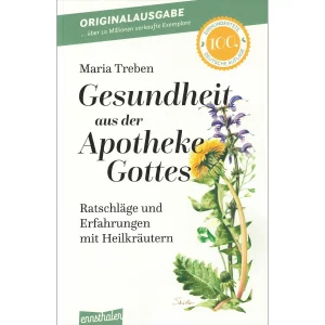 Gesundheit aus der Apotheke Gottes