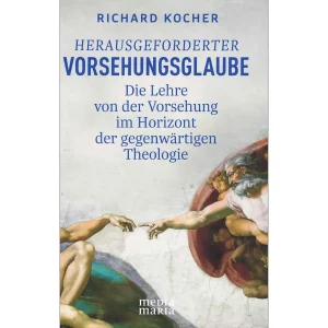 Herausgeforderter Vorsehungsglaube