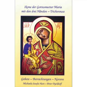 Novene zur Ikone der Gottesmutter Maria mit den drei Händen