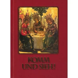 Komm und sieh