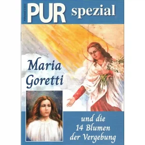 PUR spezial – Maria Goretti und die 14 Blumen der Vergebung
