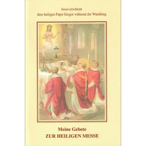 Meine Gebete zur Heiligen Messe