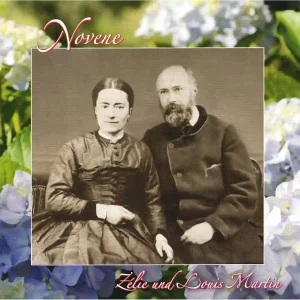 Novene zu den Hll. Zélie und Louis Martin